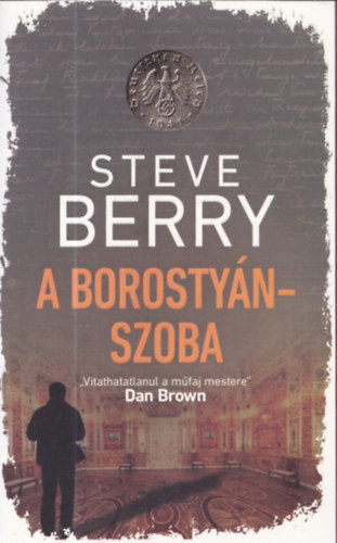 Steve Berry - A Borostynszoba