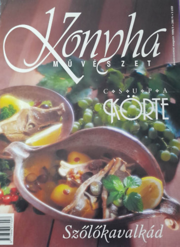 Komromi Zoltn (szerk.) - Konyha mvszet Gasztronmiai magazin - 1999/5