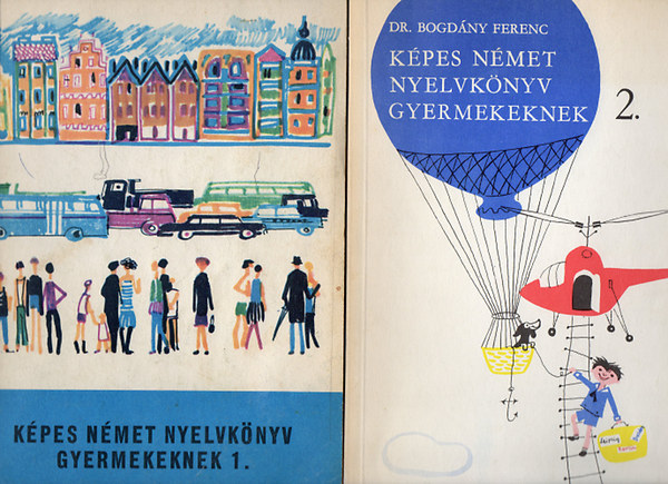 Bcs R.-n -Telegdi Bernt - Kpes nmet nyelvknyv gyermekeknek I-II.