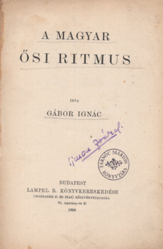 Gbor Ignc - A magyar si ritmus