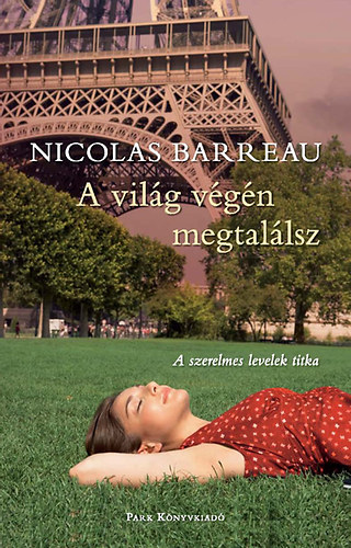 Nicolas Barreau - A vilg vgn megtallsz