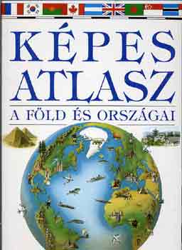 Richard Kemp - Képes atlasz - A Föld és országai
