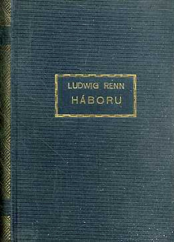 Ludwig Renn - Háború