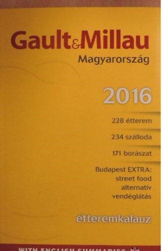 Gault&Millau tteremkalauz Magyarorszg 2016