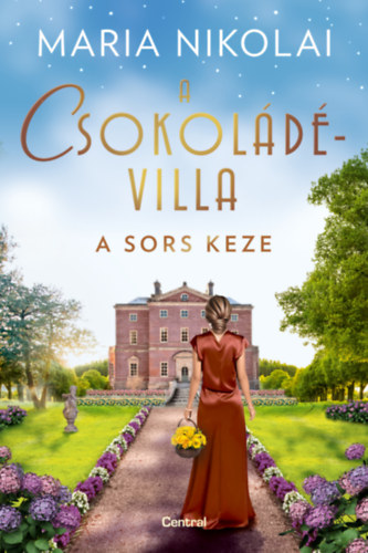 Maria Nikolai - A csokoldvilla - A sors keze