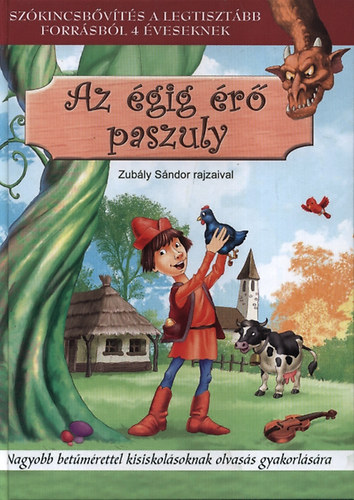Az gig r paszuly - Szkincsbvts a legtisztbb forrsbl 4 veseknek
