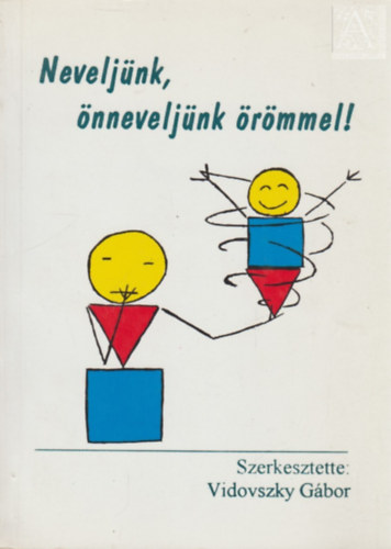 Vidovszky Gbor - Neveljnk, nneveljnk rmmel!