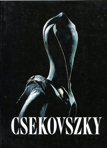 Csekovszky rpdn s Balzs - Csekovszky rpd keramikusmvsz alkotsainak gyjtemnye