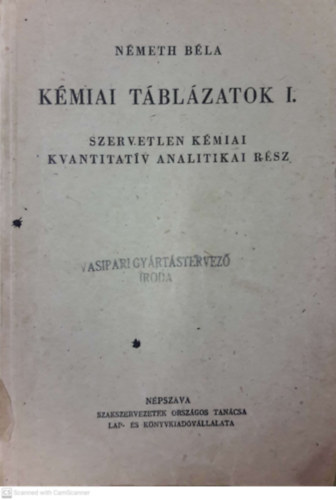 Nmeth Bla - Kmiai tblzatok I - SZERVETLEN KMIAI KVANTITATV ANALITIKAI RSZ