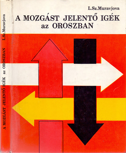 L. Sz. Muravjova - A mozg�st jelent� ig�k az oroszban