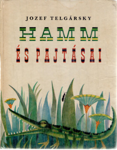 Jozef Telgrsky - Hamm s pajtsai