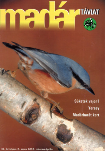 Pchy Tams (fszerk.) - Madrtvlat - IX. vf. 2. szm (2002. mrcius-prilis)