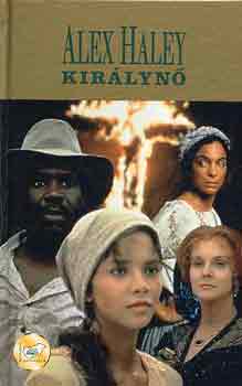 Alex Haley - Kir�lyn�