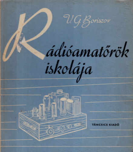V.G. Boriszov - Rádióamatőrök iskolája