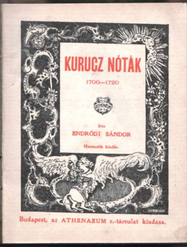 Endrdi Sndor - Kurucz ntk 1700-1720