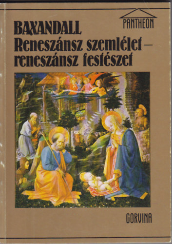 Baxandall - Renesznsz szemllet-renesznsz festszet