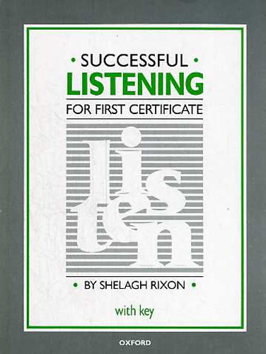 Shelagh Rixon - Succesful - Listening for first certificate