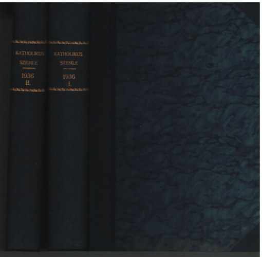 Túri Béla - Katolikus szemle 1936 I-II. kötet