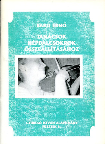 Barsi Ern - Tancsok npdalcsokrok sszelltshoz