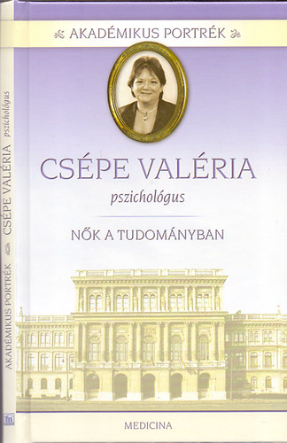 Herzka Ferenc - Akadmikus portrk - Cspe Valria - Pszicholgus
