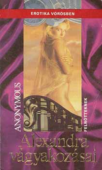 Anonymous - Alexandra vágyakozásai