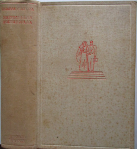 Zsigray Jlia - Holtomiglan,holtodiglan