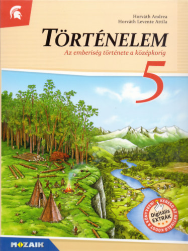 Horv�th Levente Attila Horv�th Andrea - T�rt�nelem tank�nyv 5.o.