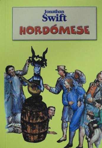 Jonathan Swfit, Kry Lszl (ford.) - Hordmese - Kry Lszl fordtsban