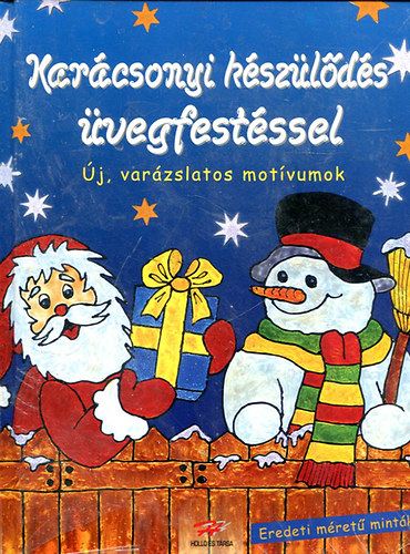 Karcsonyi kszlds vegfestssel (j, varzslatos motvumok) - Adventi kalendriumok vegfestssel