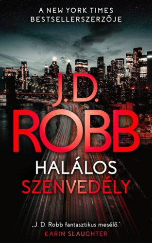 Robb, J.d. - Hallos szenvedly