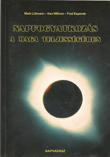 Littmann-Willcox-Espenak - Napfogyatkozs a maga teljessgben