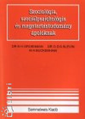 N.H Dr. Groenman - Szociolgia, szocilpszicholgia s magatartstudomny polknak