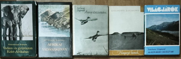 Széchenyi Zsigmond, Kittenberger Kálmán - 5db vadászattal kapcsolatos regény - Széchenyi Zsigmond-Alaszkában vadásztam, Hengergő homok, Ahogy elkezdődött..., Kittenberger Kálmán-Afrikai vadászkönyv, Vadász- és gyüjtőúton Kelet-Afrikában