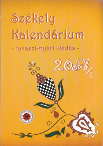 Kocsis K�roly (szerk.) - Sz�kely Kalend�rium - 2017/2 - Tavaszi-ny�ri kiad�s