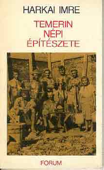 Harkai Imre - Temerin npi ptszete