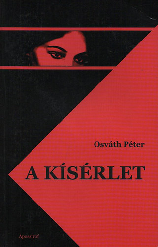 Osvth Pter - A ksrlet (dediklt)
