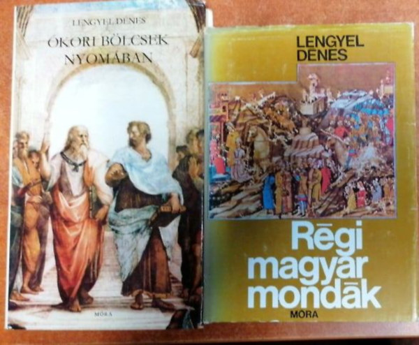 Lengyel Dnes - 2 db Lengyel Dnes monds knyv: Rgi magyar mondk;  kori blcsek nyomban