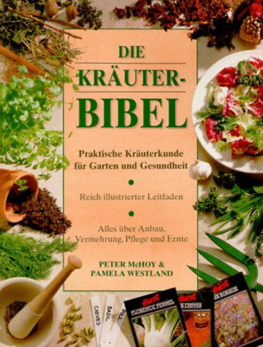 Peter McHoy & Pamela Westland - Die Kräuter-Bibel