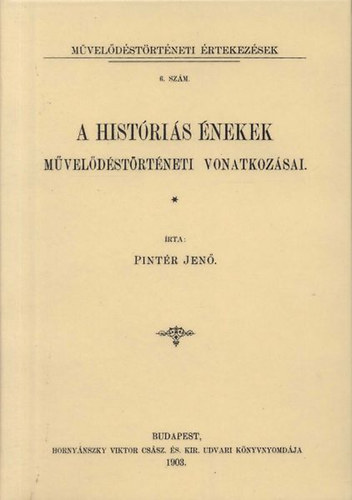 Pintr Jen - A histris nekek mveldstrtneti vonatkozsai