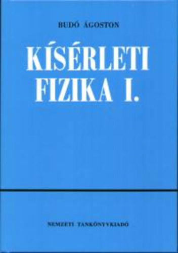 Bud goston - Ksrleti fizika I.