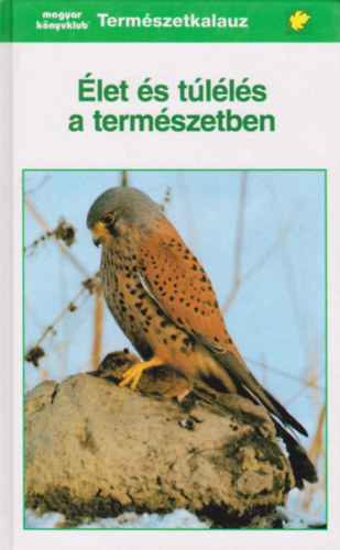 Josef Reichholf - let s tlls a termszetben (Termszetkalauz)