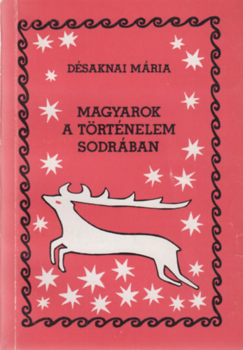 D�saknai M�ria - Magyarok a t�rt�nelem sodr�ban - Dr�ma