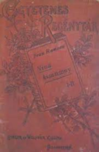 Jean Rameau - Nina kisasszony I-II. (Egyetemes Regnytr)