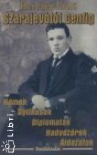 Herczeg Ern� - Szarajev�t�l Genfig