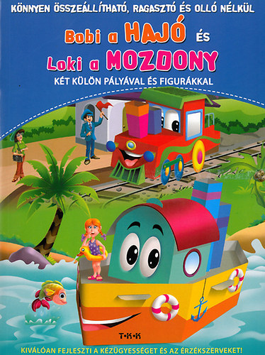 Bobi a haj s Loki a mozdony