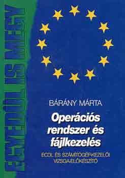 Brny Mrta - Opercis rendszer s fjlkezels (ECDL)