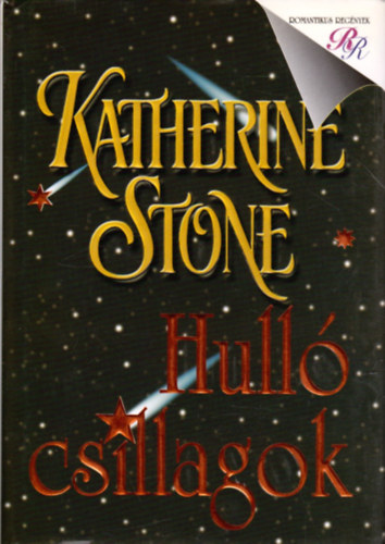Katherine Stone - Hull csillagok