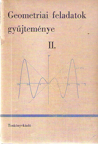 Czapry Endre; Dr. Sos Paula - Geometriai feladatok gyjtemnye II.