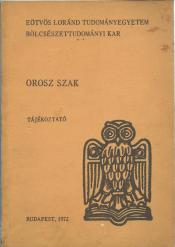 Az orosz szak tanterve s tjkoztatja- Etvs Lornd Tudomnyegyetem Blcsszettudomnyi Kar
