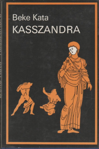 Beke Kata - Kasszandra